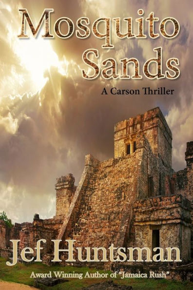 Mosquito Sands: A Carson Thriller