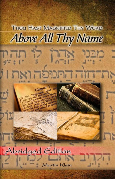 Above All Thy Name: Thou Hast Magnified Thy Word - Abridged Edition