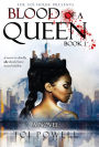 Blood of A Queen: Book 1