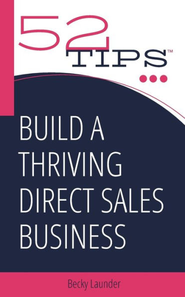 Build a Thriving Direct Sales Business