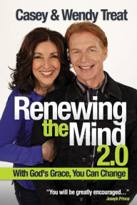 Title: Renewing The Mind 2.0, Author: Casey Treat