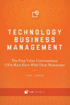 Alternative view 1 of Technology Business Management: The Four Value Conversations CIOs Must Have With Their Businesses
