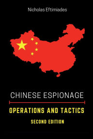 Title: Chinese Espionage Operations and Tactics, Author: Nicholas Eftimiades