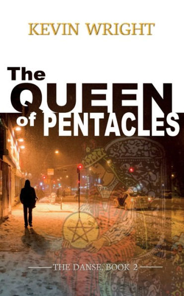 The Queen of Pentacles: The Danse, Book 2