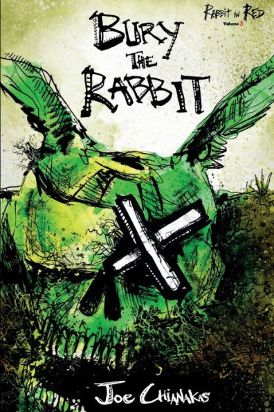 Bury the Rabbit: Rabbit Red Volume Three