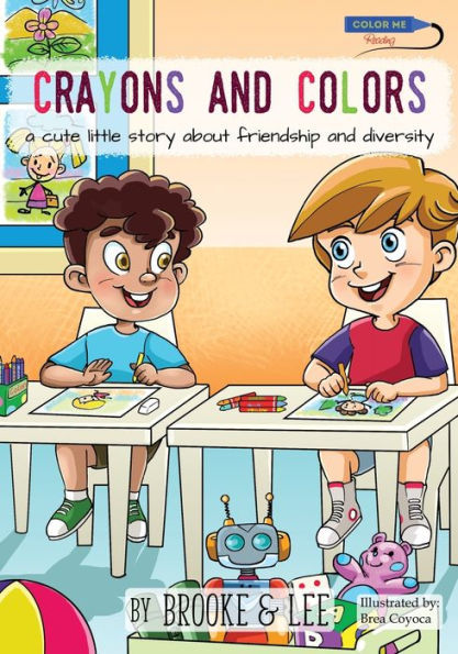 Crayons and Colors: a cute little story about friendship and diversity