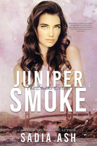 Title: Juniper Smoke, Author: Sadia Ash