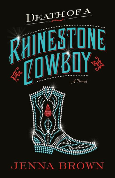 Death of a Rhinestone Cowboy: novel