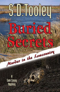 Title: Buried Secrets, Author: S.D. Tooley