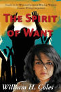 The Spirit of Want