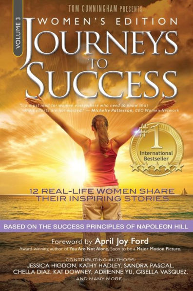 Journeys To Success: Women's Empowering Stories Inspired by Napoleon Hill Success Principles