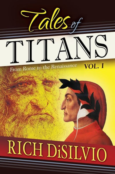 Tales of Titans: From Rome to the Renaissance, Vol. 1