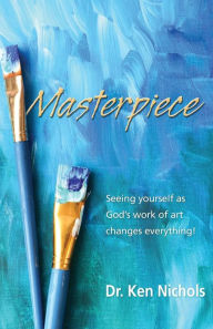 Title: Masterpiece, Author: Ken Nichols