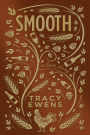 Smooth: A Love Story