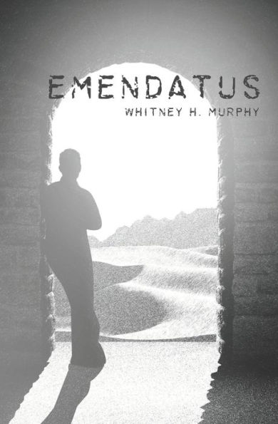 Emendatus: Ages of Claya Book 2