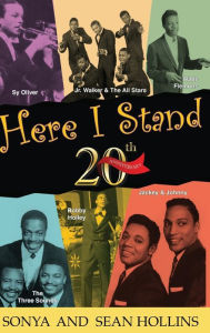 Title: Here I Stand: One City's Musical History, Author: Sonya M Hollins