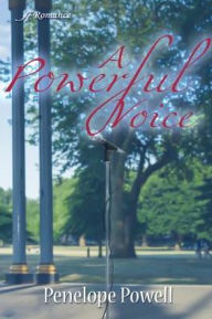 Title: A Powerful Voice, Author: Penelope Powell
