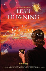 Title: The Path of Least Resistance: Book Two of the Shooting Star Series, Author: Gary Y Okihiro