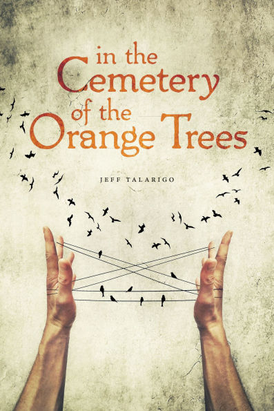 the Cemetery of Orange Trees