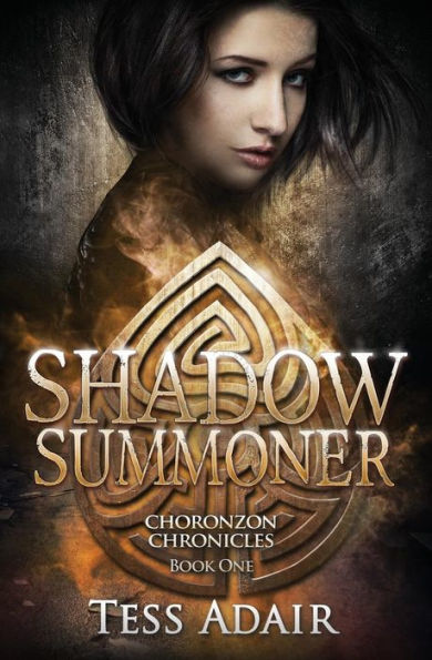 Shadow Summoner: Choronzon Chronicles Book One