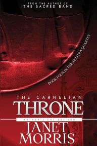 Title: The Carnelian Throne, Author: Janet Morris