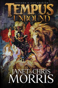 Title: Tempus Unbound, Author: Janet Morris