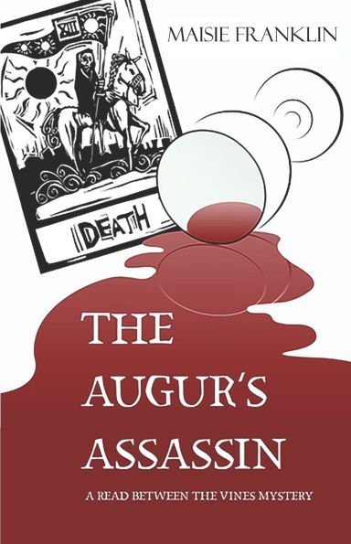 The Augur's Assassin: A Read Between the Vines Mystery