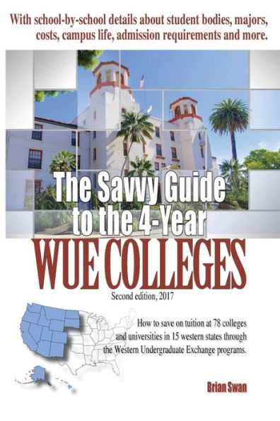 The Savvy Guide to the 4-Year WUE Colleges