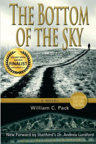 Title: The Bottom of the Sky, Author: William C Pack