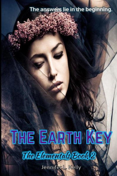 The Earth Key: Elementals Book 2