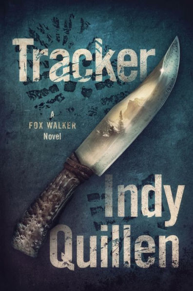 Tracker: A Fox Walker Novel