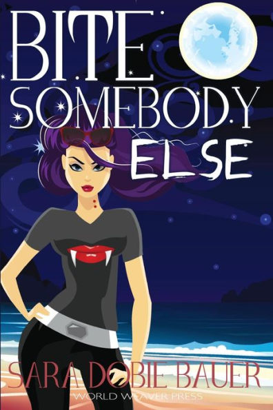 Bite Somebody Else