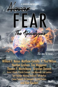 Never Fear - The Apocalypse: The End Is Near