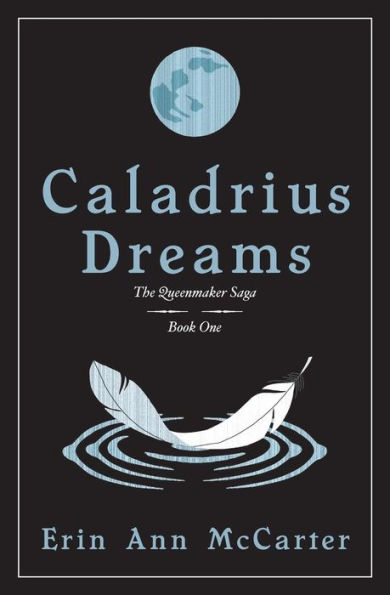 Caladrius Dreams