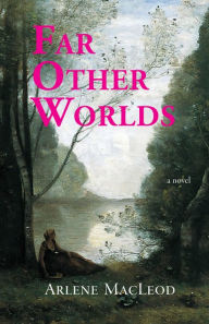 Title: Far Other Worlds, Author: Arlene MacLeod