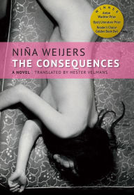 Title: The Consequences, Author: Niña Weijers