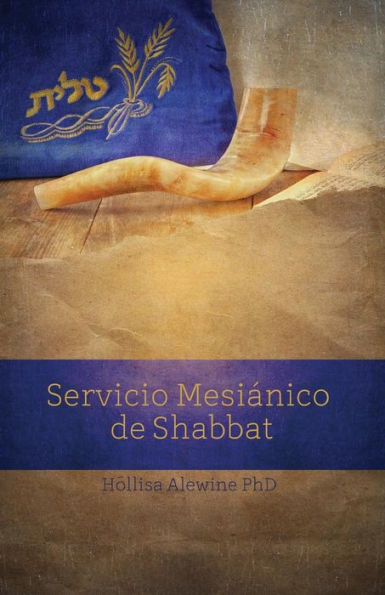 Servicio MesiÃ¯Â¿Â½nico de Shabbat