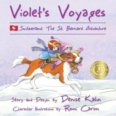 Violet's Voyages: Switzerland: The St. Bernard Adventure