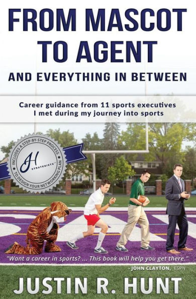 from Mascot To Agent And Everything Between: Career guidance 11 sports executives I met during my journey into