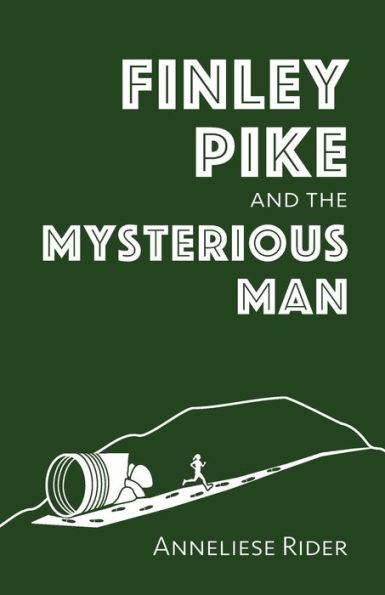 Finley Pike and the Mysterious Man