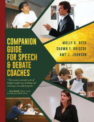 Title: Companion Guide for Speech & Debate Coaches, Author: June Eriscon