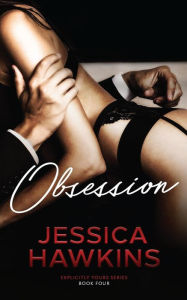 Title: Obsession, Author: Jessica Hawkins