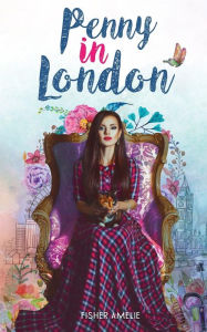 Title: Penny in London, Author: Fisher Amelie