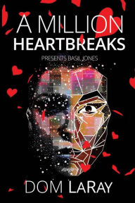 Title: A Million Heartbreaks...: Basil Jones, Author: Shep