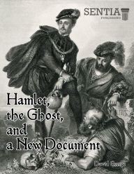 Title: Hamlet, the Ghost, and a New Document, Author: David George
