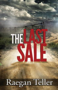 Title: The Last Sale, Author: Raegan Teller