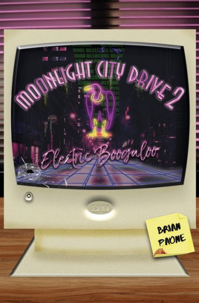 Moonlight City Drive 2: Electric Boogaloo