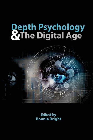 Depth Psychology and the Digital Age