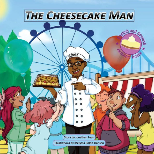 The Cheesecake Man: El Cheesecake Man_8.5 Version_Bilingual_English/Spanish