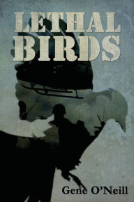 Title: Lethal Birds, Author: Gene O'Neill